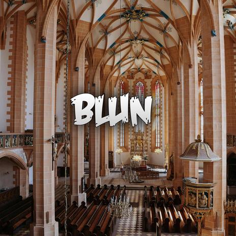 Blun | Boomplay Music