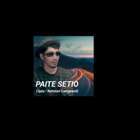 Paite Setio | Boomplay Music