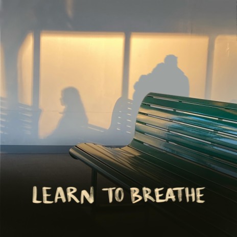Learn to Breathe ft. Marianne Beaulieu | Boomplay Music