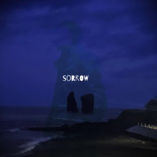 sorrow lyrics | Boomplay Music