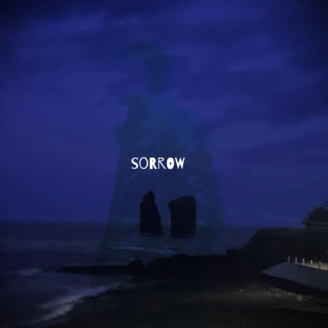 sorrow | Boomplay Music