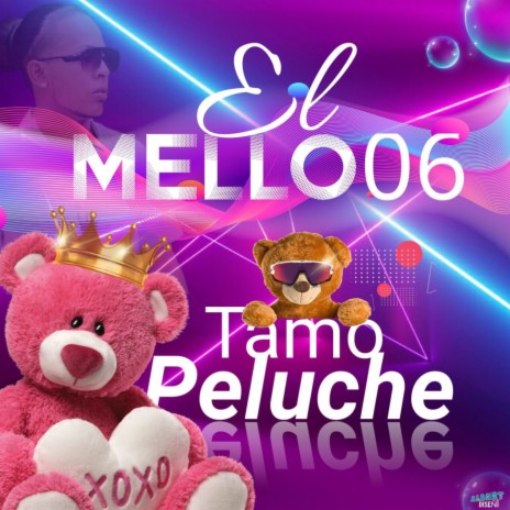 Tamo Peluche | Boomplay Music