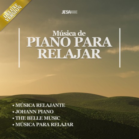 Estandarte ft. Johann Piano, The Belle Music & Música para relajar | Boomplay Music