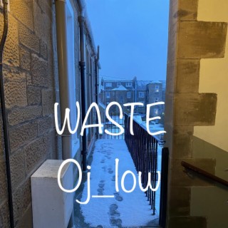 Waste.