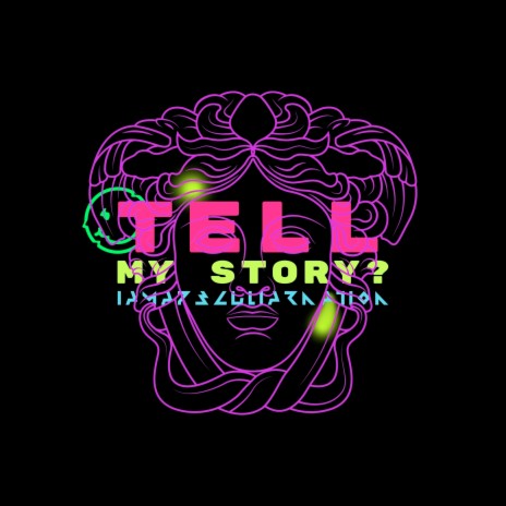 Tell My Story | Boomplay Music