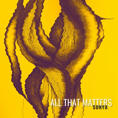 All That Matters | Boomplay Music