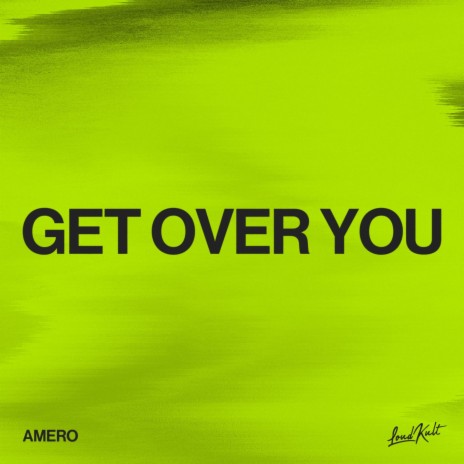 Get Over You ft. Gustaf Björnberg