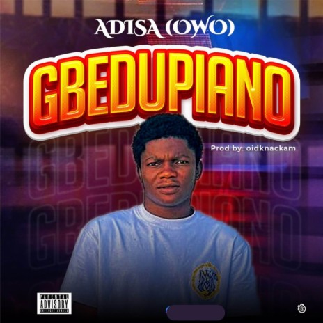 Gbedupiano | Boomplay Music