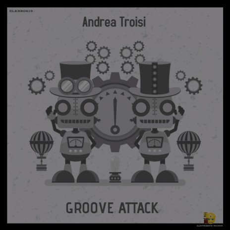 Groove Attack (Original Mix) | Boomplay Music