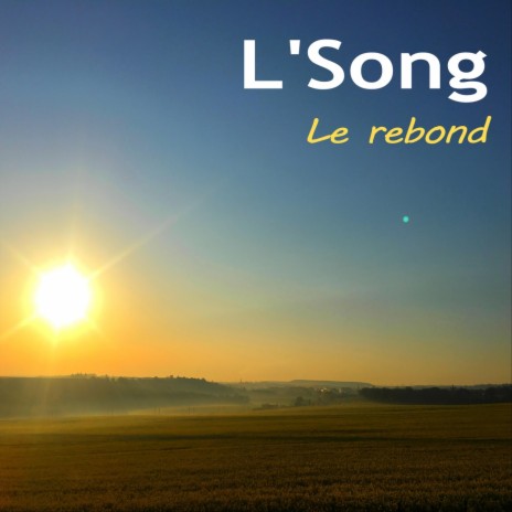 L'ivresse de la vie | Boomplay Music