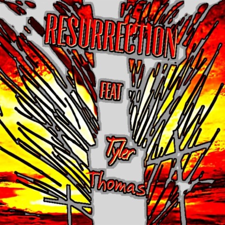 Resurrection (feat. Tyler Thomas) | Boomplay Music