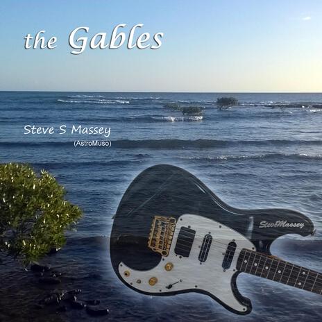 The Gables | Boomplay Music