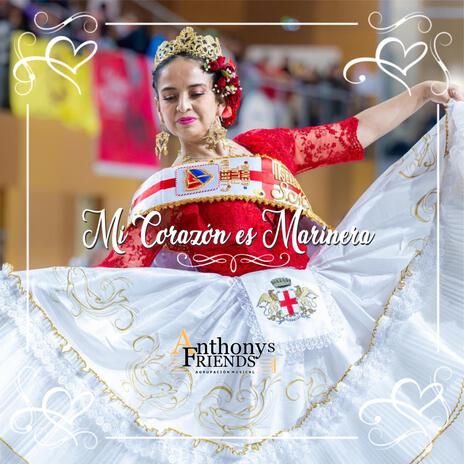 Mi Corazón es Marinera | Boomplay Music