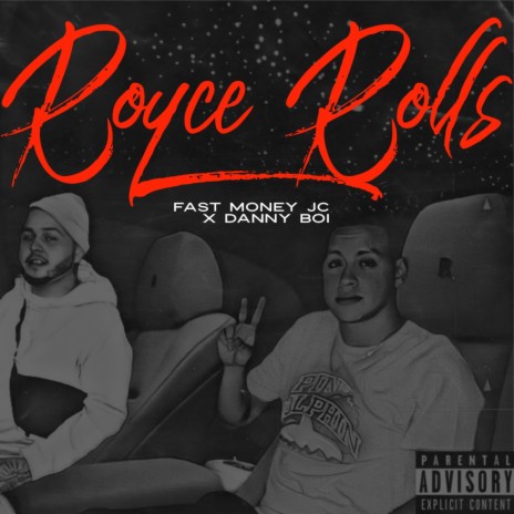 Royce Rolls ft. Danny Boi