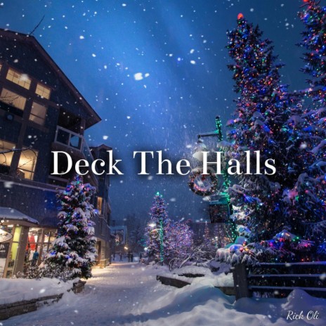 Deck The Halls | Boomplay Music