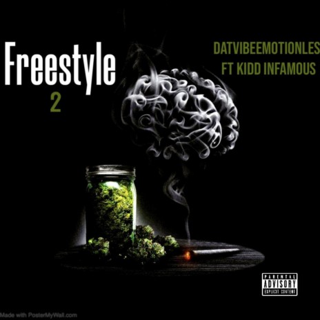 Freestyle 2 ft. Kidd infamous | Boomplay Music