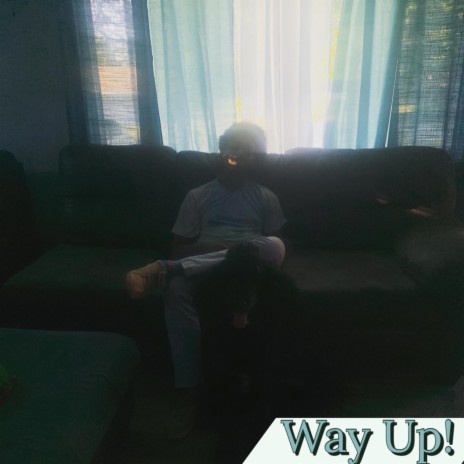 WAY UP! | Boomplay Music