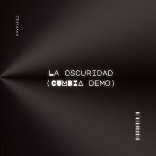 La Oscuridad