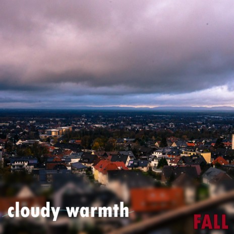 cloudy warmth | Boomplay Music