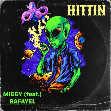 HITTIN ft. RAFAYEL | Boomplay Music
