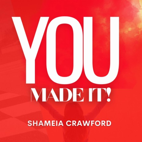 YOU MADE IT | Boomplay Music
