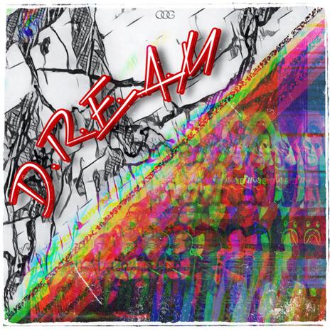 D.R.E.A.M | Boomplay Music