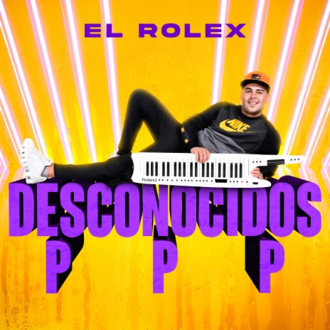 Desconocidos / PPP | Boomplay Music