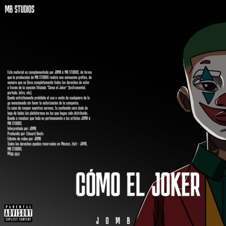 Cómo el Joker ft. Mb Studios | Boomplay Music