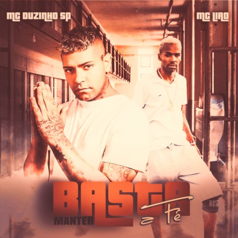 Basta Manter a Fé ft. Mc Duzinho SP, Aluado & Leo Square | Boomplay Music