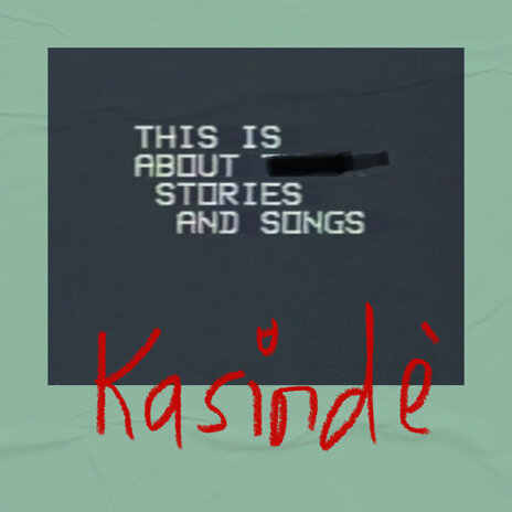 Kasindè | Boomplay Music