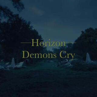 Demons Cry