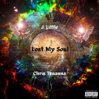 Lost My Soul ft. Chris Tsuanna lyrics | Boomplay Music