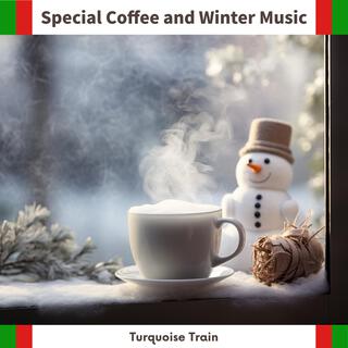 Special Coffee and Winter Music