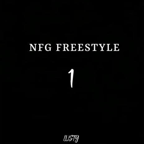 NFG Freestyle | Boomplay Music