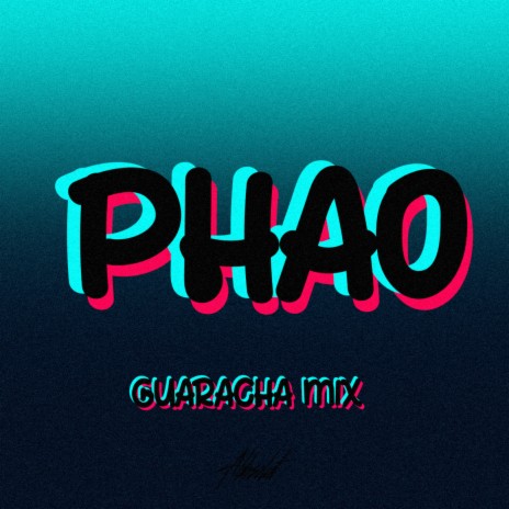 Phao (Guaracha Mix) | Boomplay Music