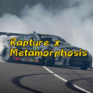 Rapture and Metamorphosis