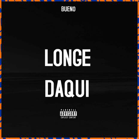 Longe Daqui ft. DJ Gui