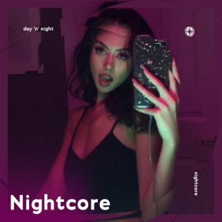 Day 'N' Night - Nightcore