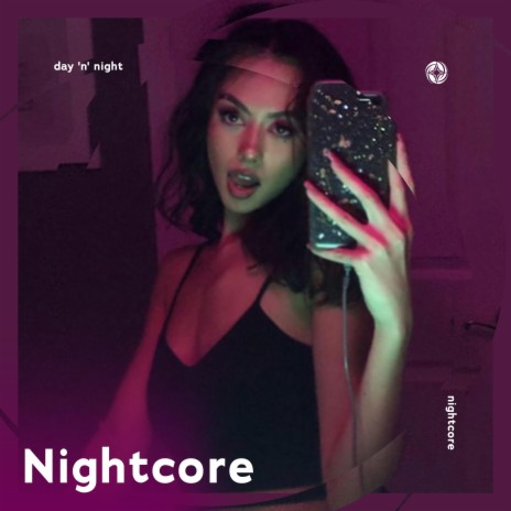 Day 'N' Night - Nightcore ft. Tazzy | Boomplay Music