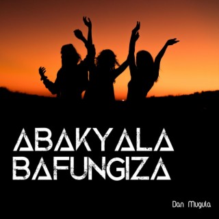 Abakyala Bafungiza