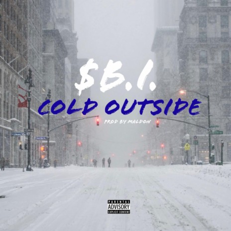 COLD OUTSIDE | Boomplay Music