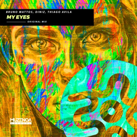 My Eyes ft. Diniz & Thiago Ávila | Boomplay Music