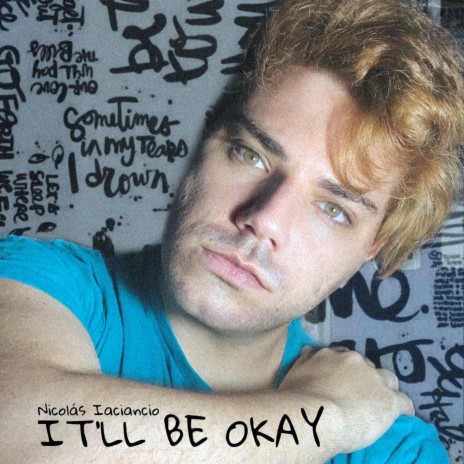 It'll Be Okay | Boomplay Music