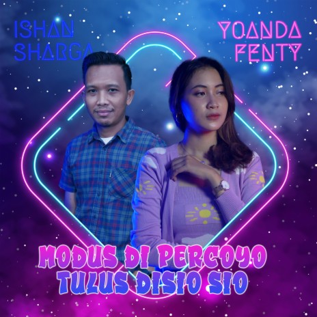 Modus Dipercoyo, Tulus Disio-sio ft. Yoanda Fenty | Boomplay Music