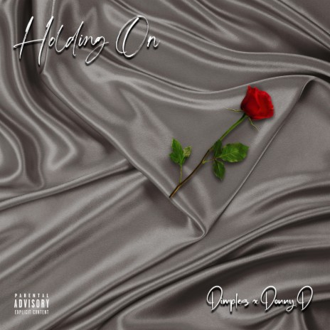 Holding On ft. Donny D | Boomplay Music