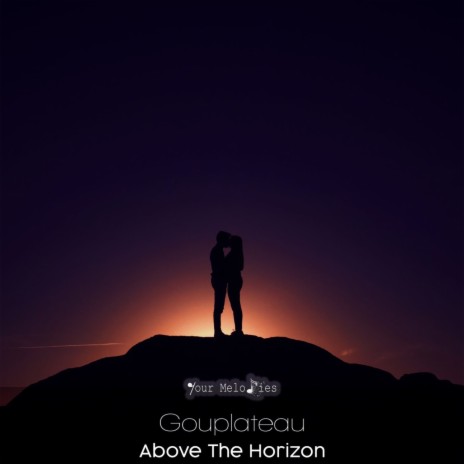 Above the Horizon (Intro Mix) | Boomplay Music