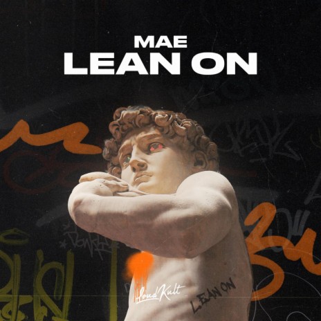 Lean On ft. Charles Flores Jr, Karen Orsted, Thomas Pentz & William Griachine | Boomplay Music