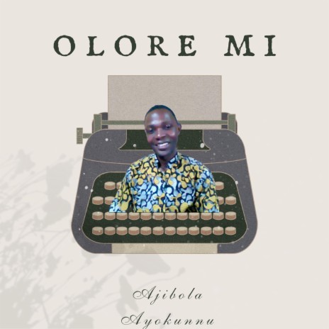 Olore Mi | Boomplay Music