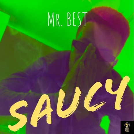 Saucy | Boomplay Music