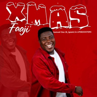 CHRISTMAS FAAJI